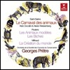 Georges Pretre 생상스: 동물의 사육제 / 풀랑크: 동물 모델 / 미요: 세계의 창조 (Saint-Saens: Le Carnaval des Animaux / Poulenc: Les Animaux Modeles / Milhaud: La Creation du Monde)