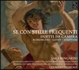 Sara Mingardo / Cenacolo Musicale 바로크 실내 이중창 작품집 - 보논치니 / 로티 / 스테파니 (Se Con Stille Frequenti - Duetti da Camera: Bononcini / Lotti / Steffani) 사라 민가르도