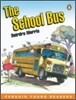 Penguin Young Readers Level 3 : The School Bus (Book & CD)