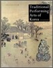 Traditional Performing Arts of Korea
