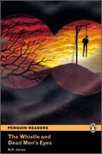 Penguin Readers Level 2 : The Whistle and the Dead Man's Eyes