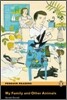 Penguin Readers Level 3 : My Family and Other Animals