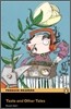 Level 5: Taste and Other Tales