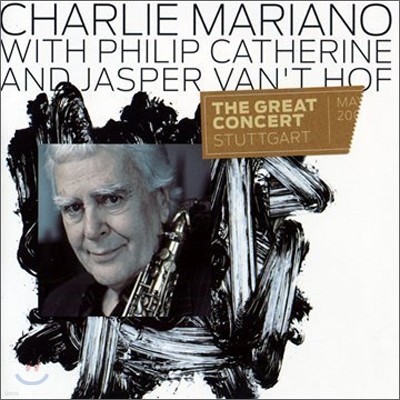 Charlie Mariano, Philip Catherine, Jasper Van't Hof - The Great Concert