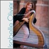 Isabelle Olivier - My Foolish Harp