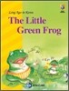 THE LITTLE GREEN FROG 청개구리