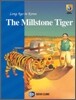 THE MILLSTONE TIGER 연자방아 끄는 어리석은 호랑이