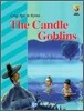 THE CANDLE GOBLINS 양초 도깨비