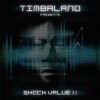 Timbaland - Shock Value II