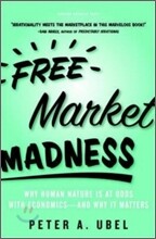 Free Market Madness