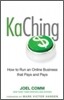 KaChing: How to Run an Online Business that Pays and Pays