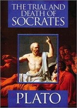 The Trial and Death of Socrates