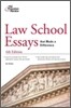 Law School Essays that Made a Difference, 4/E