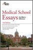 Medical School Essays that Made a Difference