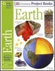 Eyewitness Project Books : Earth