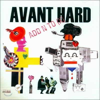 Add N To (X) - Avant Hard