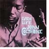 John Coltrane - Lush Life