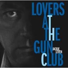 Jackie Leven - Lovers At The Gun Club