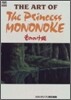THE ART OF the Princess Mononoke