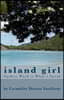 Island Girl: Spoken Word is What I Speak