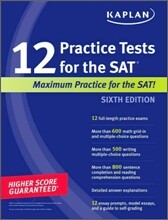 Kaplan 12 Practice Tests for the SAT