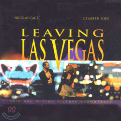 라스베가스를 떠나며 영화음악 (Leaving Las Vegas OST)