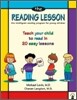 The Reading Lesson: Teach Your Child to Read in 20 Easy Lessons Volume 1