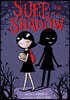 Suee and the Shadow