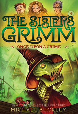 The Sisters Grimm #04 : Once Upon a Crime