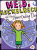 Heidi Heckelbeck and the Never-Ending Day
