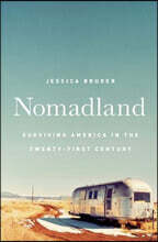 Nomadland: Surviving America in the Twenty-First Century
