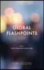 Global Flashpoints 2017: Crisis and Opportunity