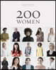 200 Women: Who Will Change the Way You See the World