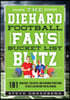 The Diehard Football Fan's Bucket List Blitz: 101 Rivalries, Tailgates, and Gridiron Traditions to See & Do Before You're Sacked