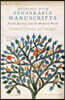 Meetings with Remarkable Manuscripts: Twelve Journeys Into the Medieval World