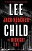 The Midnight Line: A Jack Reacher Novel