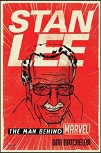 Stan Lee: The Man Behind Marvel