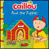 Caillou and the Puppies