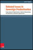 Debated Issues in Sovereign Predestination: Early Lutheran Predestination, Calvinian Reprobation, and Variations in Genevan Lapsarianism