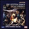 Cappella Coloniensis 슈포어: 오라토리오 최후의 심판 (Louis Spohr: Die Letzten Dinge - The Last Judgement)