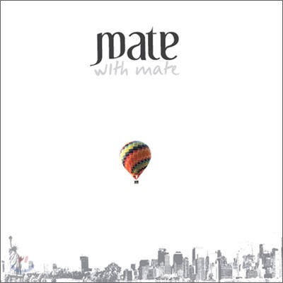 메이트 (Mate) - With Mate