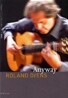 Roland Dyens - Anyway 롤랑 디앙스 DVD