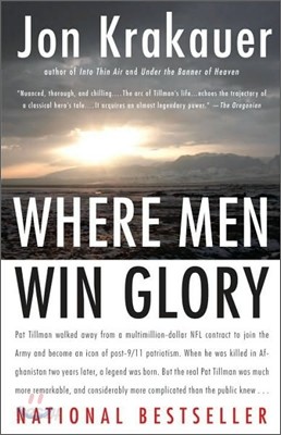 Where Men Win Glory: The Odyssey of Pat Tillman