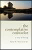 The Contemplative Counselor: A Way of Being