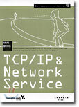 TCP/IP & Network Service