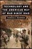 Technology and the American Way of War