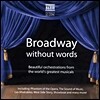 뮤지컬 관현악 하이라이트 (Broadway without Words)