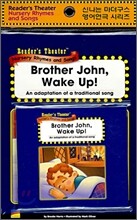 Reader's Theater Nursery Rhymes and Songs : Brother John, Wake Up! (Paperback Set)
