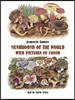 Mushrooms of the World with Pictures to Color