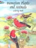 Hawaiian Plants and Animals Coloring Book